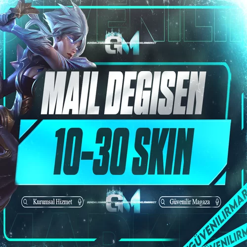 League of Legends 10-30 Skin Yabancı Mail Değişen